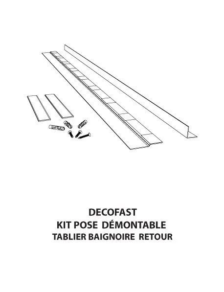 Décofast Kit pose tablier baignoire retour – Qualité