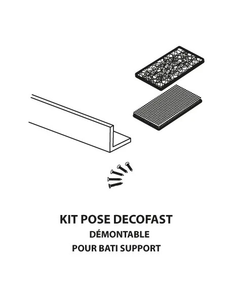 Décofast kit pose pour bati support – Qualité