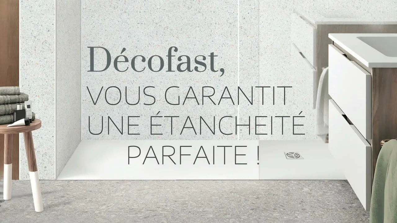 CREEZ UNE SALLE DE BAIN A VOTRE IMAGE AVEC DECOFAST COLLECTION 2021